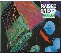 various - the rock collection CD raised on rock