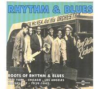 Various - The Roots of Rhythm and Blues 1939-1945