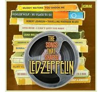 Various – The Songs That Shaped Led Zeppelin – Bertus