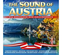 Various - The Sound of Austria; Österreich; Edelweiss; Mariandl; Der Dritte Mann; Anton Karas; An der schönen blauen Donau; Robert Stolz; Wiener Symphoniker; Zillertaler Mander; Zillertaler Schürzenjäger; Tritsch Tratsch Polka; Best of Mozart; Im weißen Rößl