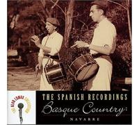 Various - The Spanish Recordings: Basque Country -- Navarre