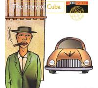 Various - The Story of Cuba