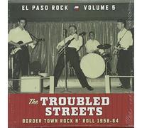 Various - The Troubled Streets: El Paso Rock 5
