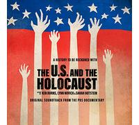 Various - The U.S. And The Holocaust: A Film By Ken Burns / Lynn Novick & Sarah Botstein soundtrack [CD]