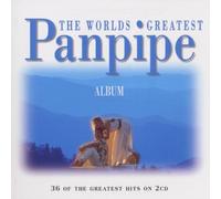 Various - The World Greatest Panpipe Alb