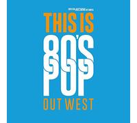 Various - This Is 80's Pop (Out West)