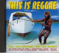 Various - This Is Reggae: Feel the R...