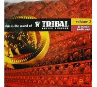 Various - This Is The Sound Of Tribal United Kingdom Volume 2