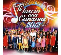 Various - Ti Lascio Una Canzone 2012