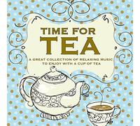 Various - Time for Tea - A Collection of Relaxing Music
