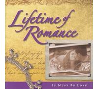 Various, Time Life - Lifetime of Romance: It Must Be Love (UK Import)