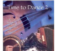 Various - Time to Dance 2: Irish Dance Music