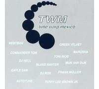 Various - Time Warp Mexico 01