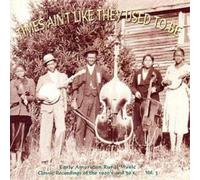 Various Times Ain't Like They Used To Be: Early American (CD) (Importación USA)