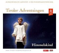 Various - Tiroler Adventsingen; Himmelskind; Ausgabe 2