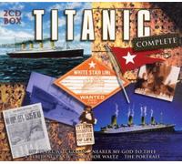 Various - Titanic Complete