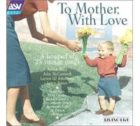 Various - To Mother With Love