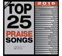 various - Top 25 Praise Songs 2015