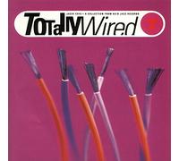 Various - Totally Wired 7