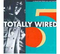Various - Totally Wired Vol. 5