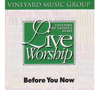 Various - Touching the Fathers Heart 23 - Before You Now