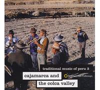 Various - Traditional Music of Peru, Vol. 3: Cajamarca and the Colca Valley