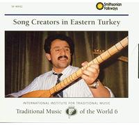 Various - Traditional Music of the World, Vol. 6: Song Creators in Eastern Turkey