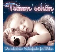 Various - Träum Schön... - Die beliebtesten Schlaflieder für Babies
