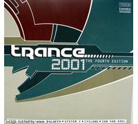 Various - Trance 2001 - The Fourth Edition