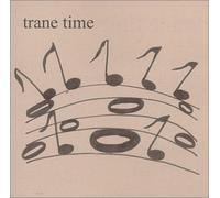 Various - Trane Time
