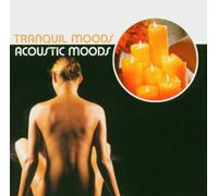 Various - Tranquil Moods:Acoustic Moods [Import]