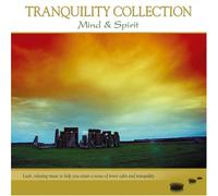 Various - Tranquility Collection: Mind &