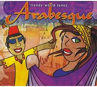 Various - Trendy World Tunes: Arabesque