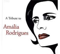 Various - Tribute to Amalia Rodrigues