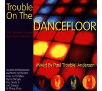 Various - Trouble on the Dancefloor
