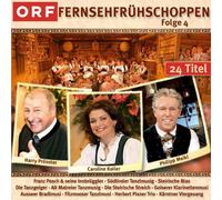 Various u.a. Herbert Pixner Trio - ORF Fernsehfrühschoppen - Folge 4 (Echte Traditionelle Volksmusik - Die CD zur TV-Sendung)