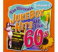 Various Ultimate Jukebox Hits of the 60s - Vol 2 - Ultimate Jukebox Hits Of The 60s, VOL. 2