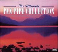 Various - Ultimate Pan Pipe Coll'n