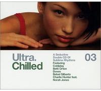 Various - Ultra Chilled 3