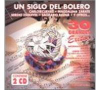 Various - Un Siglo De Boleros: 30 Grandes Exitos