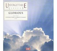 Various - Unforgettable Classics: Glorious