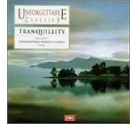 Various - Unforgettable Classics: Tranquility