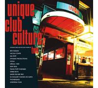 Various - Unique Club Culture Vol.2
