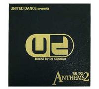 Various - United Dance Anthems Vol.2 1988-1992: Mixed By Slipmatt