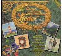 Various - Unsere schönsten volkstümlichen Lieder