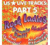 Various - US Live Tracks Part 5 / Rock Ladies