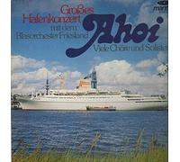 Various - Various - Ahoi - Großes Hafenkonzert Mit Dem Blasorchester Friesland - Maritim - 47 372 NU