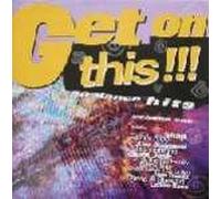 Various - Various - Get On This!!! Volume One - Telstar