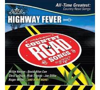 Various^Various - Highway Fever-All Time Greatest Country Road Songs
