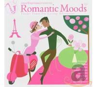 Various^Various - Jazz Express Presents Romantic Moods: Tender Tunes for Loving Afternoons